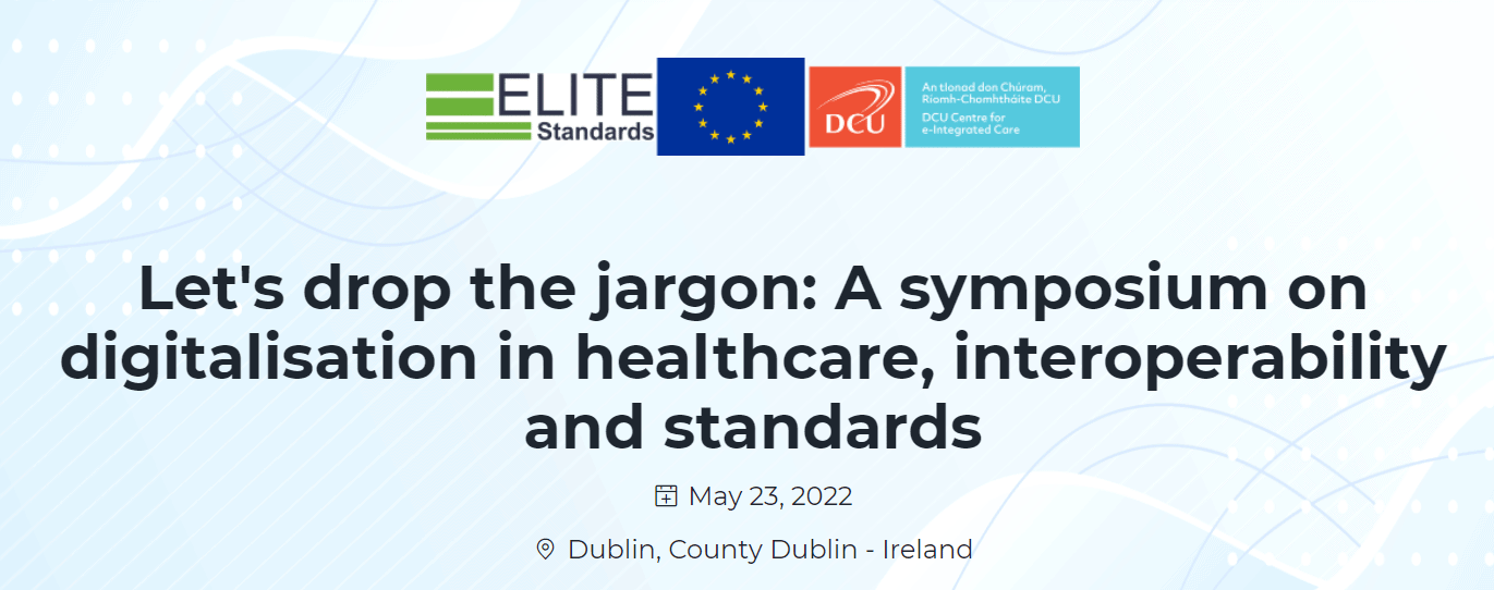 Symposium on digitalisation in healthcare, interoperability and standards